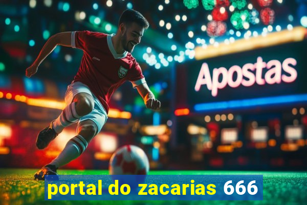 portal do zacarias 666